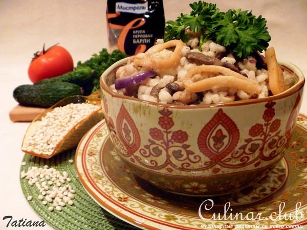 Перловочка Жемчужная с вешенками и кальмарами